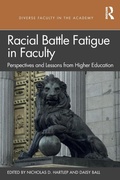 Cover: Racial Battle Fatigue in Faculty - Routledge