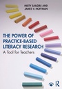 Cover: The Power of Practice-Based Literacy Research - Routledge