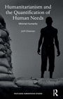 Cover: Humanitarianism and the Quantification of Human Needs - Routledge