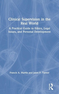 Enlarge image Cover: Clinical Supervision in the Real World - Routledge