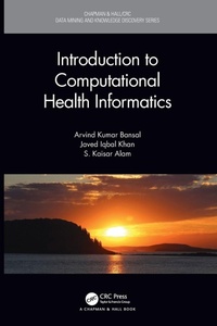 Enlarge image Cover: Introduction to Computational Health Informatics - Chapman & Hall/CRC