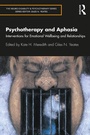 Cover: Psychotherapy and Aphasia - Routledge