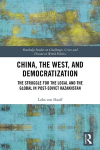 Abbildung von: China, the West, and Democratization - Routledge
