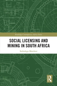 Abbildung von: Social Licensing and Mining in South Africa - Routledge