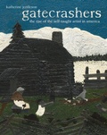 Cover: Gatecrashers - University of California Press