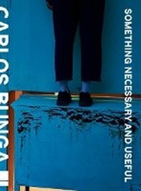 Enlarge image Cover: Carlos Bunga - Whitechapel Gallery