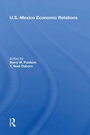 Cover: U.S.-Mexico Economic Relations - Routledge