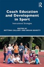 Cover: Coach Education and Development in Sport - Routledge