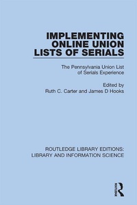 Abbildung von: Implementing Online Union Lists of Serials - Routledge