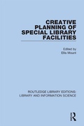 Cover: Creative Planning of Special Library Facilities - Routledge