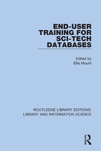 Abbildung von: End-User Training for Sci-Tech Databases - Routledge