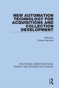 Abbildung von: New Automation Technology for Acquisitions and Collection Development - Routledge