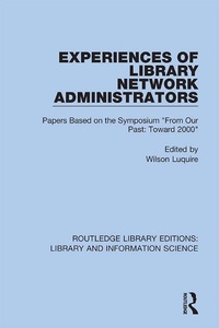 Abbildung von: Experiences of Library Network Administrators - Routledge