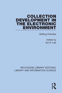 Abbildung von: Collection Development in the Electronic Environment - Routledge