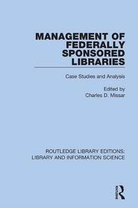 Abbildung von: Management of Federally Sponsored Libraries - Routledge