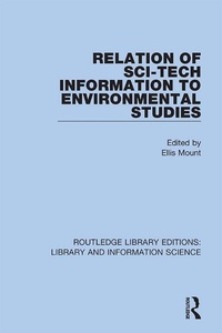 Enlarge image Cover: Relation of Sci-Tech Information to Environmental Studies - Routledge