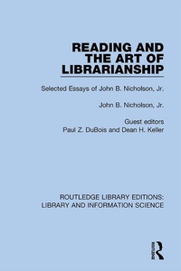 Abbildung von: Reading and the Art of Librarianship - Routledge
