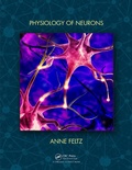 Abbildung von: Physiology of Neurons - Taylor & Francis