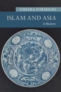 Cover: Islam and Asia - Cambridge University Press