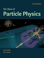 Cover: The Ideas of Particle Physics - Cambridge University Press