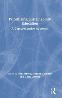Enlarge image Cover: Prioritizing Sustainability Education - Routledge