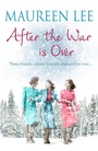 Cover: After the War is Over - Orion (an Imprint of The Orion Publishing Group Ltd )