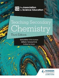 Abbildung von: Teaching Secondary Chemistry 3rd Edition - Hodder Education