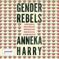 Enlarge image Cover: Gender Rebels - W F Howes Ltd