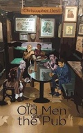 Cover: The Old Men and the Pub - Austin Macauley Publishers