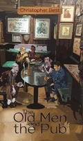 Cover: The Old Men and the Pub - Austin Macauley Publishers