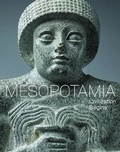 Cover: Mesopotamia - Civilization Begins - J. Paul Getty Museum