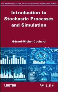 Enlarge image Cover: Introduction to Stochastic Processes and Simulation - Wiley-ISTE