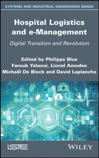 Enlarge image Cover: Hospital Logistics and e-Management - Wiley-ISTE