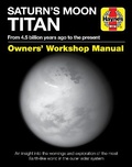 Cover: Saturn's Moon Titan - J H Haynes & Co Ltd