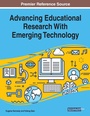 Cover: Advancing Educational Research With Emerging Technology - Business Science Reference