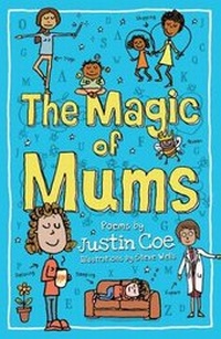 Enlarge image Cover: The Magic of Mums - Otter-Barry Books