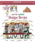 Cover: The Steam Team and the Artist's Design Device - BrambleKids Ltd