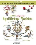 Cover: The Steam Team and the Engineer's Equilibrium Machine - BrambleKids Ltd