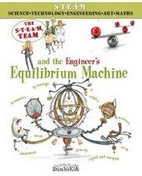 Enlarge image Cover: The Steam Team and the Engineer's Equilibrium Machine - BrambleKids Ltd