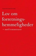 Cover: Lov om forretningshemmeligheder med kommentarer - Ex Tuto Publishing A/S