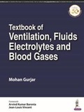 Abbildung von: Textbook of Ventilation, Fluids, Electrolytes and Blood Gases - Jaypee Brothers Medical Publishers
