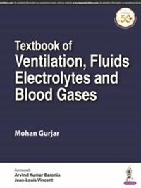 Abbildung von: Textbook of Ventilation, Fluids, Electrolytes and Blood Gases - Jaypee Brothers Medical Publishers