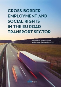 Abbildung von: Cross-Border Employment and Social Rights in the EU Road Transport Sector - Eleven International Publishing
