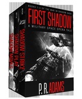 Cover: First Shadow: A Military Space Opera Tale (The War in Shadow Saga) - Promethean Tales