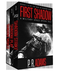Enlarge image Cover: First Shadow: A Military Space Opera Tale (The War in Shadow Saga) - Promethean Tales