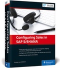 Bild: Configuring Sales in SAP S/4HANA - SAP PRESS