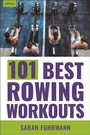 Cover: 101 Best Rowing Workouts - Hatherleigh Press