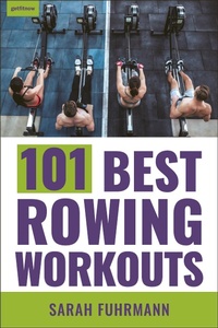 Enlarge image Cover: 101 Best Rowing Workouts - Hatherleigh Press,U.S.