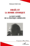 Cover: Isra&euml;l et la bombe atomique - Comprendre le Moyen-Orient