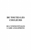 Cover: De toutes les couleurs de l'ethnicite - Harmattan